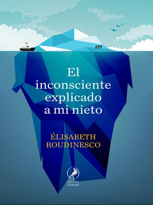 cover image of El inconsciente explicado a mi nieto